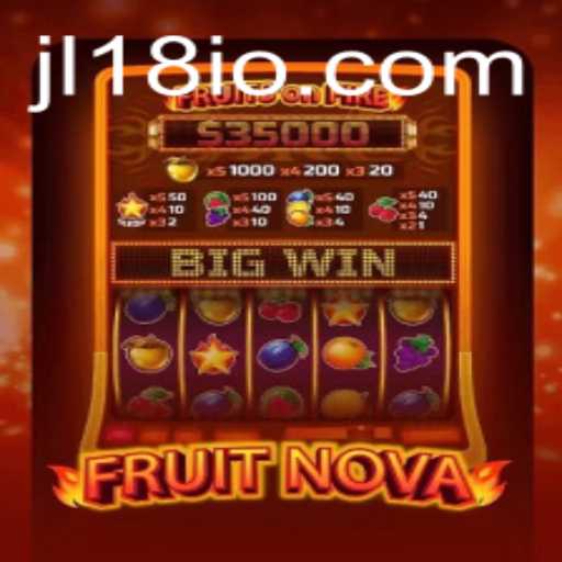 Experience the Adventure of FruitNova: A Thrilling Game Experience with Keyword jl18
